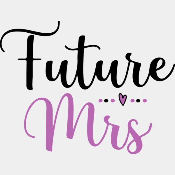 Future Mrs. Thumbnail